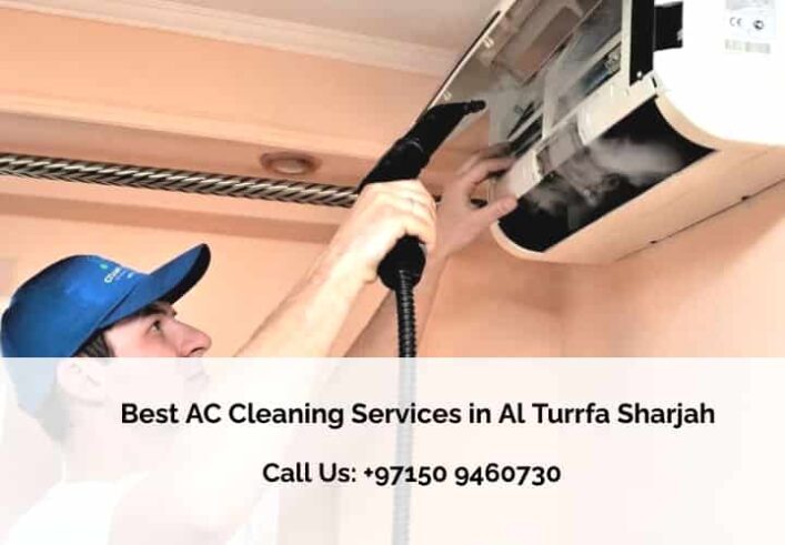 Best AC Cleaning Services in Al Turrfa Sharjah Best AC Cleaning Services in Al Turrfa Sharjah