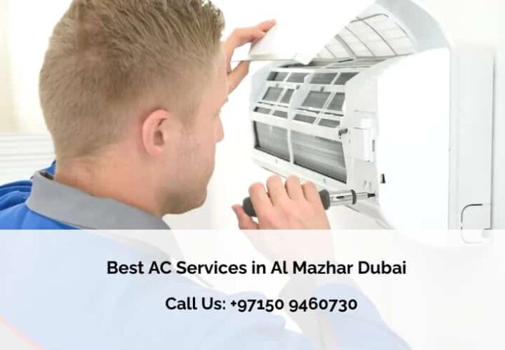 Best AC Services in Al Mazhar Dubai Best AC Services in Al Mazhar Dubai