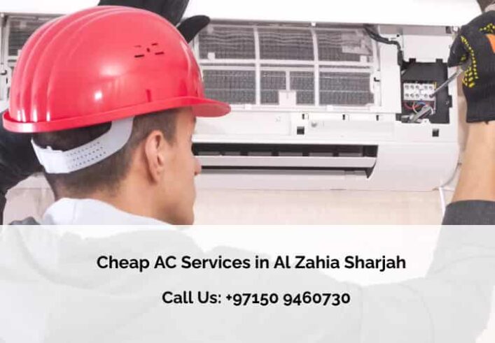 Cheap AC Services in Al Zahia Sharjah Cheap AC Services in Al Zahia Sharjah