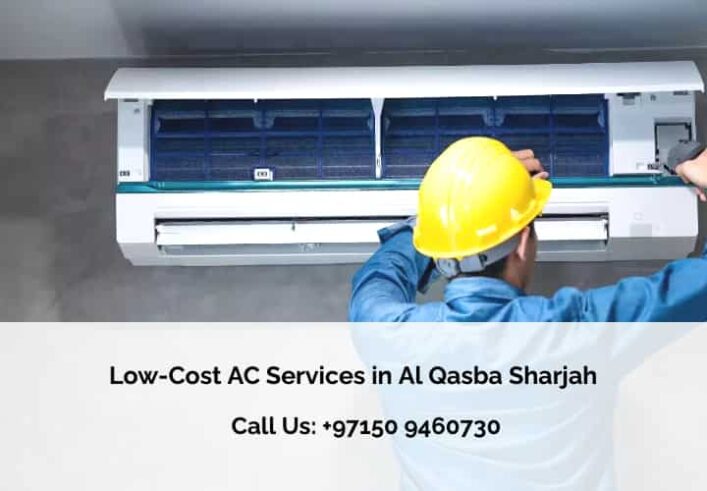 Low-Cost AC Services in Al Qasba Sharjah Low-Cost AC Services in Al Qasba Sharjah